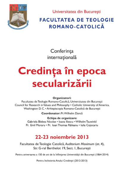 Afiș Conferința internațională Credința în epoca secularizării