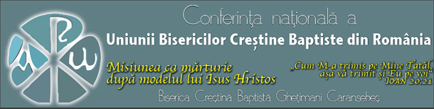 Conferinta Nationala Baptistă Caransebeș 2013 (stiricrestine.ro 27.03.2013)